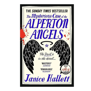 The Mysterious Case of the Alperton Angels - Janice Hallett