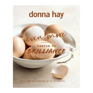 Even more Basics to Brilliance (NL) - Donna Hay
