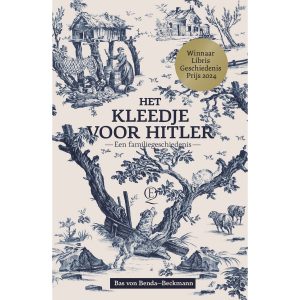 Het kleedje voor Hitler - Bas von Benda-Beckmann