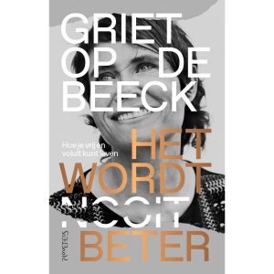 Het wordt beter - Griet Op de Beeck (NL)