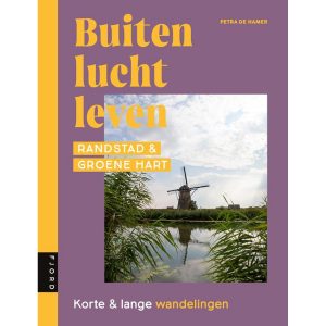 Buitenluchtleven | Randstad & Groene Hart - Petra de Hamer (NL)