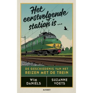 Het eerstvolgende station is... - Wim Daniëls ; Suzanne Voets (NL)