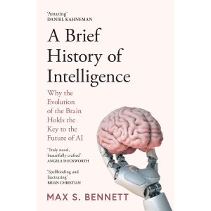 A Brief History of Intelligence - Max Bennett (ENG)