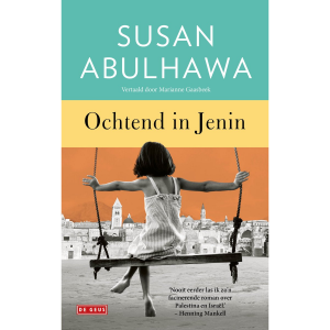 Ochtend in Jenin - Susan Abulhawa