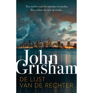 De lijst van de rechter - John Grisham (NL)