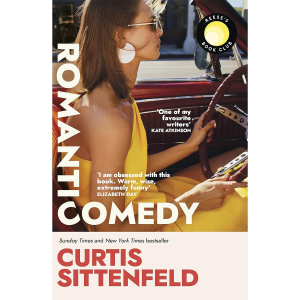 Romantic Comedy - Curtis Sittenfeld (ENG)