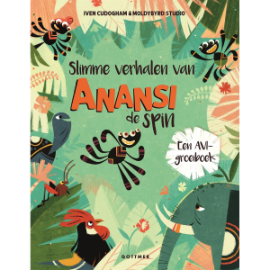 Anansi de spin - drie slimme avonturen- Iven Cudogham (NL)