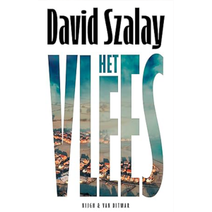 Het Vlees - David Szalay