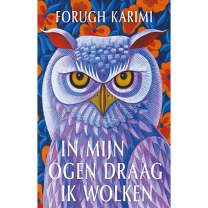 In mijn ogen draag ik wolken - Forugh Karimi