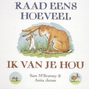 Raad eens hoeveel ik van je hou - Sam McBratney