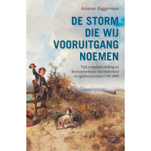 De storm die wij vooruitgang noemen - Arianne Baggerman