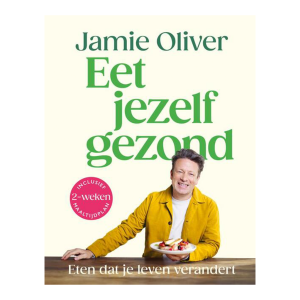 Eet jezelf gezond - Jamie Oliver